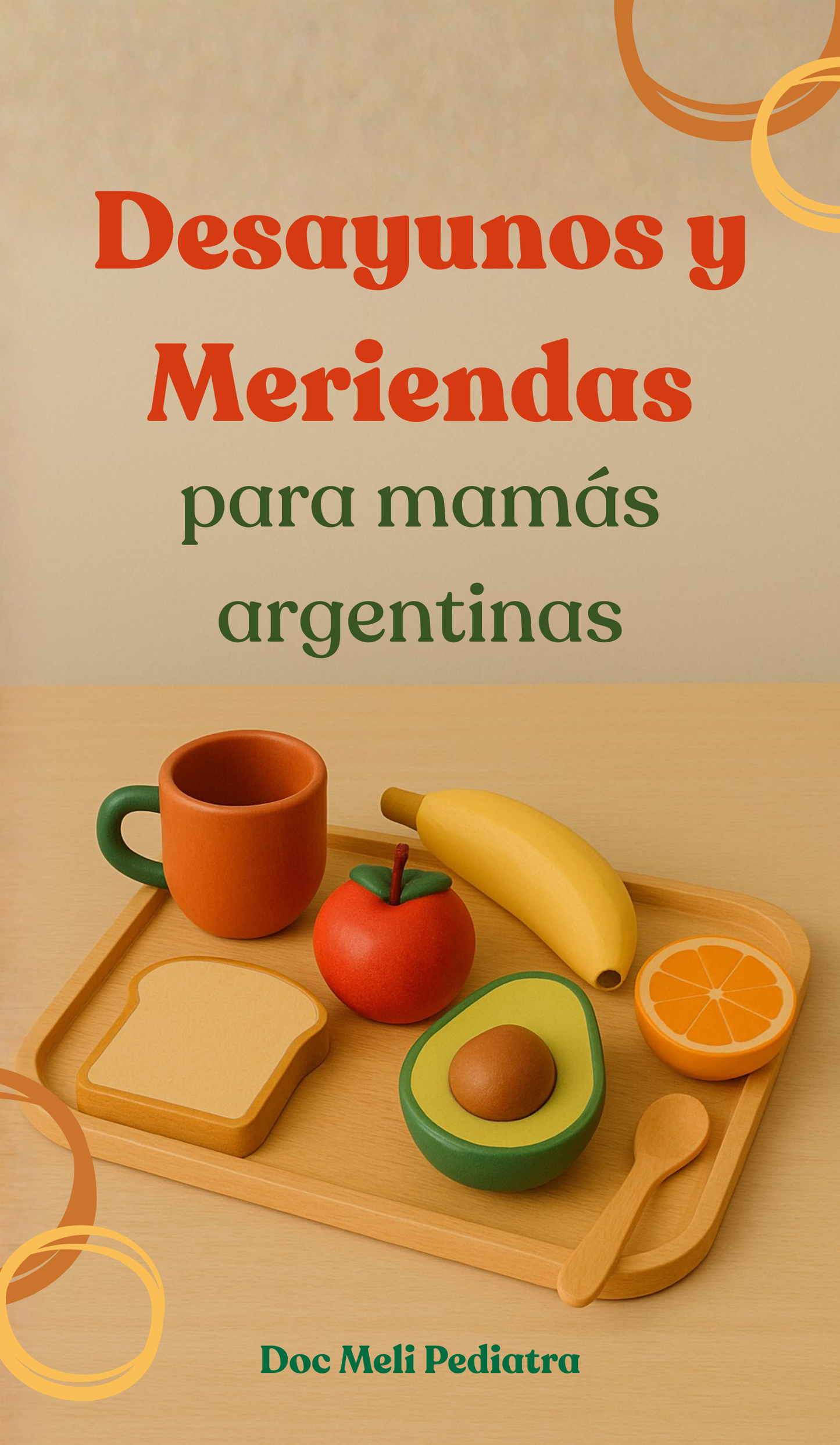 Desayunos y meriendas para mamás argentinas